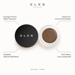 ELES Brow Balm Pomade benefit callout showing smudge-proof and water-resistant formula, buildable natural to bold brows, vitamin E and coconut oil conditioning, and demi-matte long-lasting hold. 