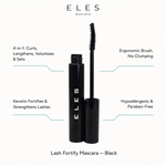 ELES Lash Fortify Mascara Black benefit callout showing 4-in-1 curls lengthens volumises and sets, keratin fortifies and strengthens lashes, ergonomic brush no clumping, and hypoallergenic paraben-free formula for professional salon and clinic use