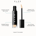ELES Liquid Concealer benefit callout showing instantly conceals dark circles, buildable medium to full coverage, vitamins C and E protect and brighten, and up to 8 hours comfortable wear for professional salon and clinic use