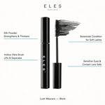 ELES Lush Mascara Black benefit callout showing silk powder strengthens and thickens, hollow fibre brush lifts and separates, botanicals condition for soft lashes, and sensitive eyes and contact lens safe for professional salon and clinic use