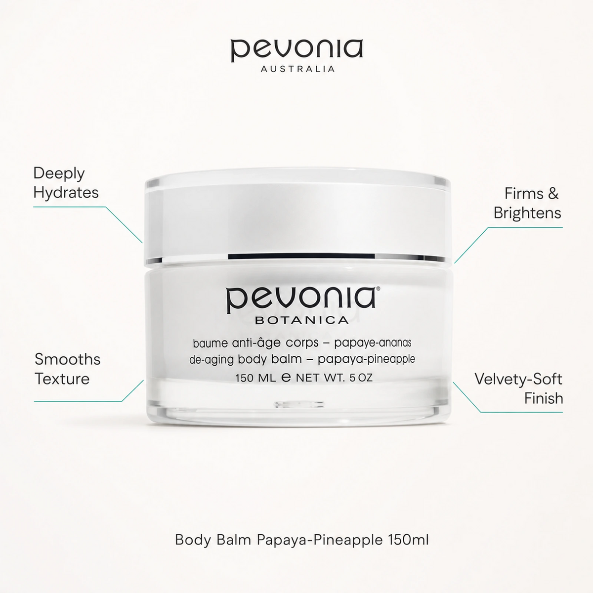 Pevonia Body Balm Papaya-Pineapple 150ml with benefits for deep hydration, smoother texture, firmness, brightness and a velvety-soft finish