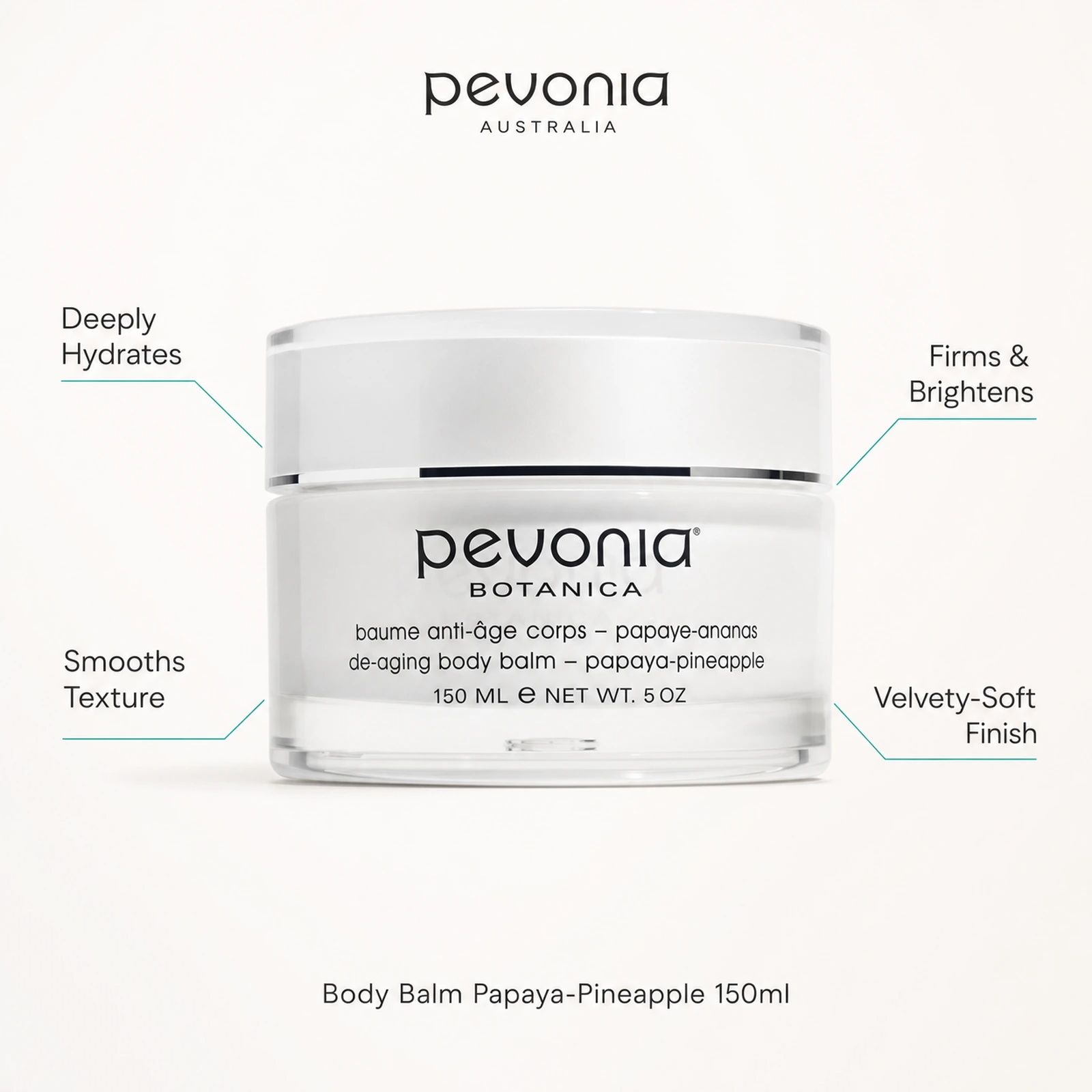 Pevonia Body Balm Papaya-Pineapple 150ml with benefits for deep hydration, smoother texture, firmness, brightness and a velvety-soft finish