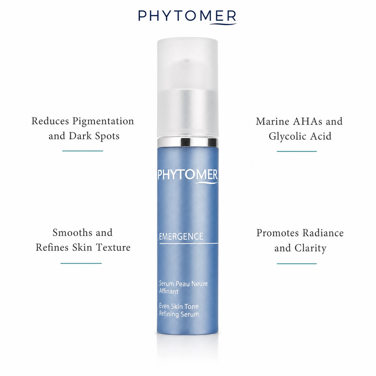 Phytomer Emergence Even Skin Tone Refining Serum 30ml with four benefit callouts: Reduces Pigmentation and Dark Spots, Smooths and Refines Skin Texture, Marine AHAs and Glycolic Acid, Promotes Radiance and Clarity