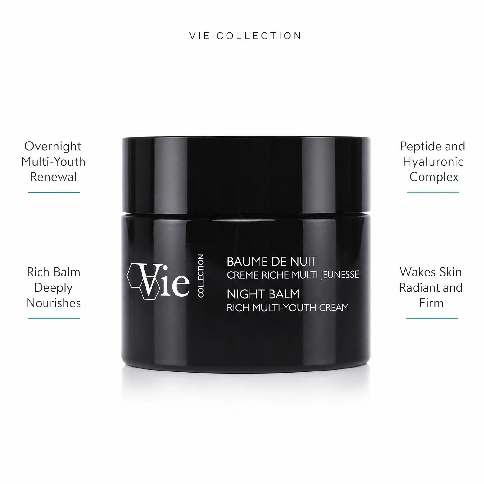 Vie Collection Night Balm Rich Multi-Youth Cream 50g with four benefit callouts: Overnight Multi-Youth Renewal, Rich Balm Deeply Nourishes, Peptide and Hyaluronic Complex, Wakes Skin Radiant and Firm