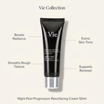 Vie Collection Night Peel Progressive Resurfacing Cream 50ml with callouts for radiance, smoother texture, even tone and skin renewal.